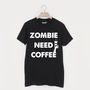 Zombie Need Coffee Men's Halloween T Shirt, thumbnail 1 of 2