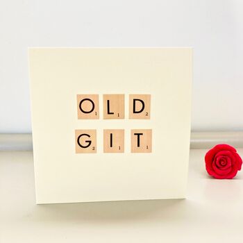 Old Git Handmade Card, 2 of 2