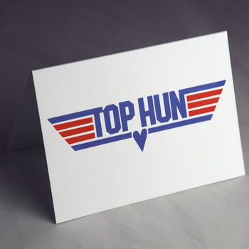 'Top Hun' Funny Valentine Or Birthday Card, 2 of 3
