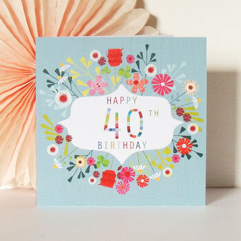 Floral 40th Birthday Card, 4 of 5