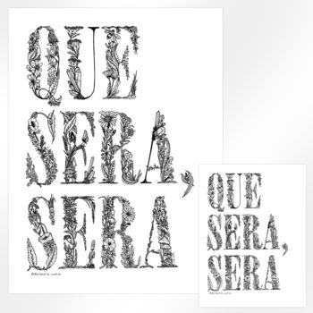 'Que Sera, Sera' Quote Print, 3 of 11