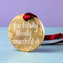 'You Totally Bloody Smashed It' Congratulations Marathon Medal, thumbnail 4 of 10