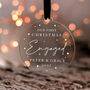 Our First Christmas Engaged Bauble Gift For Couples, thumbnail 8 of 11