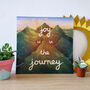 Joy Is In The Journey Print Unframed, thumbnail 1 of 6