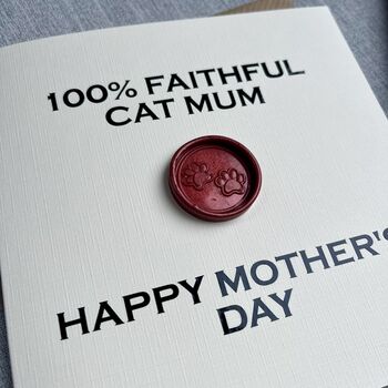 100% Faithful Cat Mum Traitors Inspired Mother's Day Card, 2 of 4
