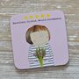 'Excellent Friend…' Drinks Coaster, thumbnail 1 of 2