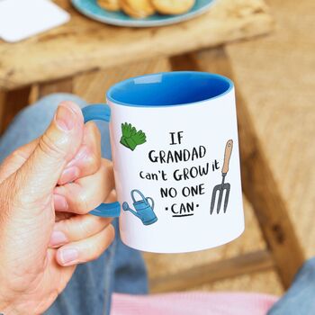 If Grandad Can't Grow It No One Can Mug Gardening Gift, 3 of 9