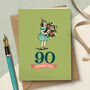 ‘90 Birthday Girl’ 90th Milestone Birthday Card, thumbnail 1 of 4