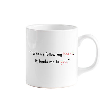Valentine’s Day Romantic Quote Mug, 3 of 8