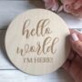 Baby Announcement Plaque Wooden Hello World Sign, thumbnail 1 of 3