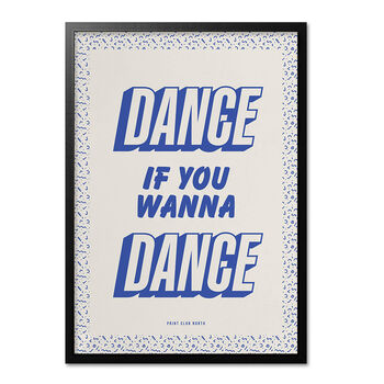 Retro Illustrated Dance If You Wana Dance, Oasis Masterplan, Nostalgic Colourful Foodie Stylised Home Décor, A5 A4 A3 A2 A1, 2 of 7