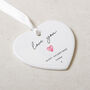 Personalised Love You Heart Gift Ceramic, thumbnail 5 of 6