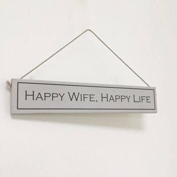 'Happy Wife, Happy Life' Hand Painted Wooden Sign, 2 of 2