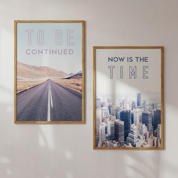 To Be Continued Art Print, 5 of 6