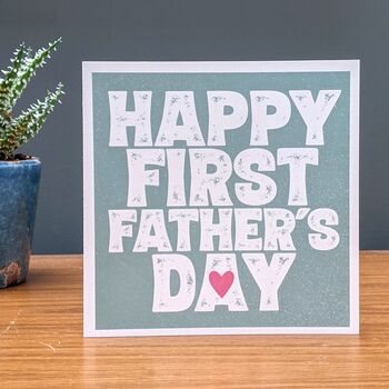 Happy First Father's Day Card, 2 of 3