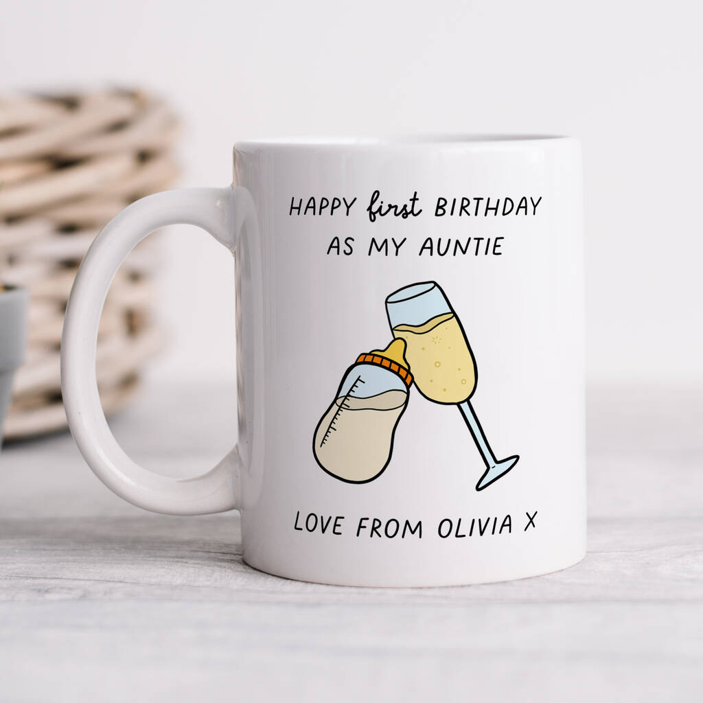 Personalised Mug 'First Birthday As My Auntie', 1 of 2
