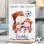 Personalised Daddy Bear Football Birthday Card, thumbnail 6 of 12