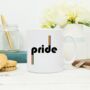 Pride With Rainbow Mug, thumbnail 1 of 2