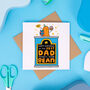 'Best Dad There's Ever Bean' Birthday Card, thumbnail 2 of 2