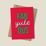 'Fab Yule Ous' Funny Christmas Card, thumbnail 2 of 6