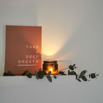 Take A Deep Breath Print, 4 of 4