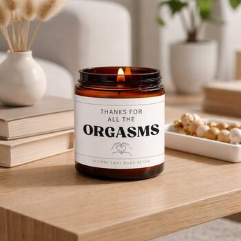 Valentines Gifts For Him Thanks For All The Orgasms Funny Candle, 8 of 10