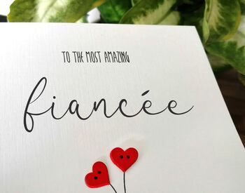 Personalised Birthday Card For Special Fiancée, Handmade Card, 3 of 3