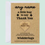 Personalised Name Pocket Hug – Thank You Keepsake, thumbnail 2 of 7