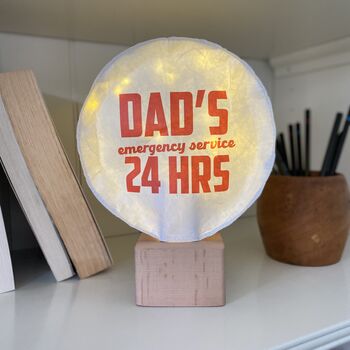 Dad's Emergency Service 24 Hrs Table Lamp And Base, 7 of 10