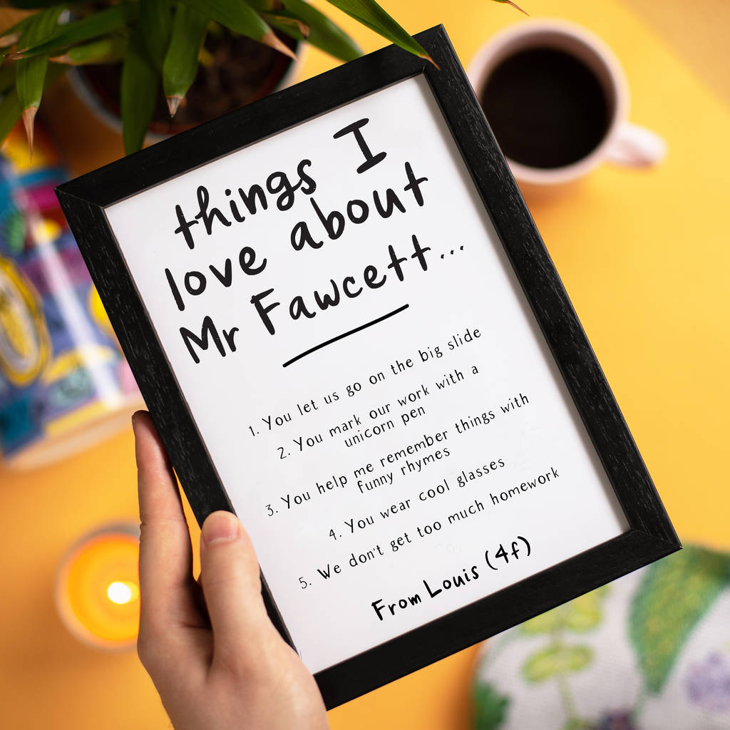 Personalised Things We Love About Our Teacher Print By coconutgrass |  