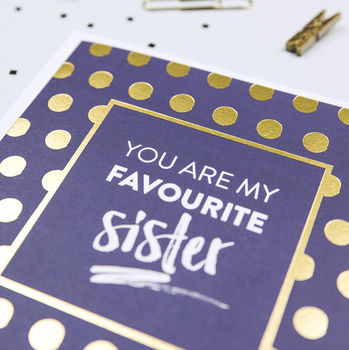 'Favourite Sister' Funny Birthday Card, 2 of 3
