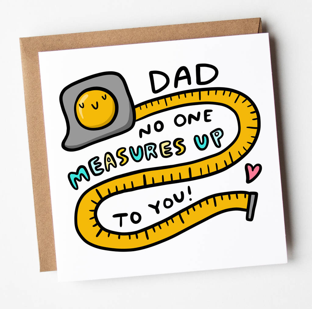 Dad Card No One Measures Up To You By Arrow T Co 3996