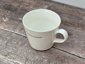 White ‘Too Hot To Handle’ Mug, 2 of 2