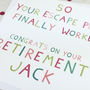 'Escape Plan' Funny Personalised Retirement Card, thumbnail 3 of 3