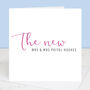 Personalised 'The New' Calligraphy Wedding Card, thumbnail 3 of 5