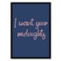 I Want Your Midnights Print, thumbnail 4 of 5