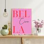 A4 Typography Print Ciao Bella, thumbnail 2 of 5