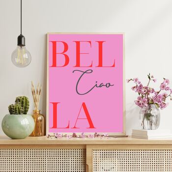 A4 Typography Print Ciao Bella, 2 of 5