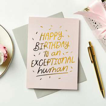 Exceptional Human Foil Embossed Birthday Card, 3 of 4