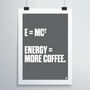 E=Mc2 Print, thumbnail 2 of 4
