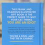 Why Your Cat Thinks You're An Idiot Book, thumbnail 2 of 2