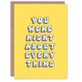 You Were Right About Everything Funny Mother's Day Card, thumbnail 1 of 5