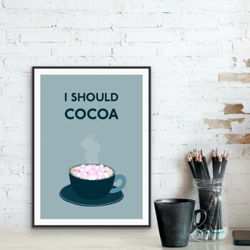 I Should Cocoa Kitchen Print, 2 of 3
