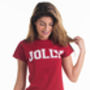 Womens Festive Christmas Jolly Slogan Tshirt, thumbnail 2 of 6