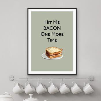 Hit Me Bacon One More Time, 3 of 3