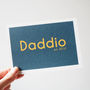 Personalised Daddio Father's Day Card, thumbnail 2 of 4