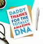 Dad Thanks For The Amazing Dna Card, thumbnail 2 of 2