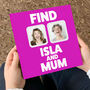 Personalised Mum Gifft Book 'Find Me And Mum', thumbnail 1 of 5