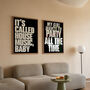 It's Called House Music, Baby Print | Typographic Poster | Wall Art | Aesthetic | Trendy | Music | Dj | Club | Groovy | Artwork, thumbnail 3 of 10