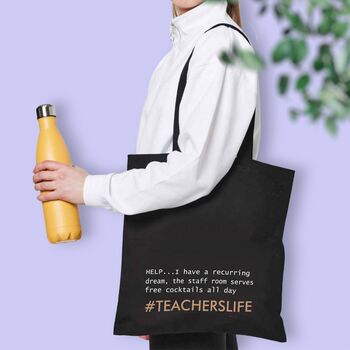 Teacher 'I Dream Of Cocktails In The Staff Room' Tote, 6 of 10